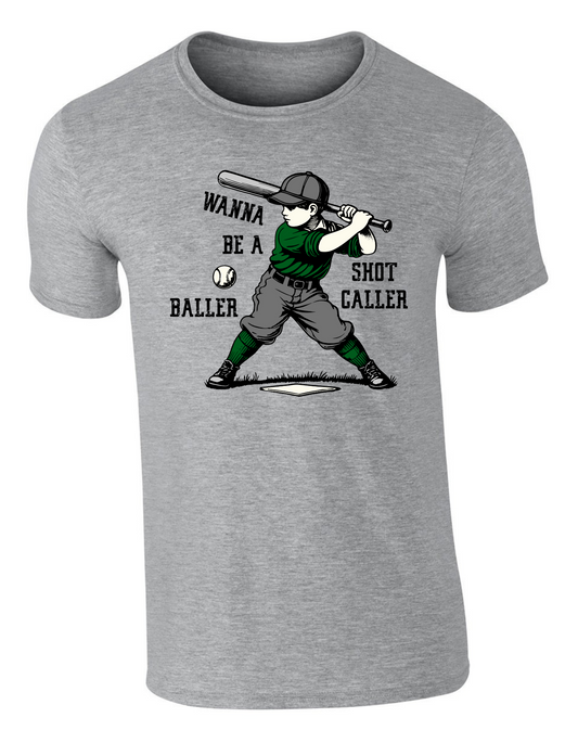 Baseball - Baller, Shot Caller