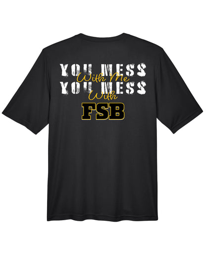 You mess with me, you mess with FSB
